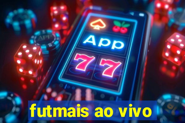 futmais ao vivo